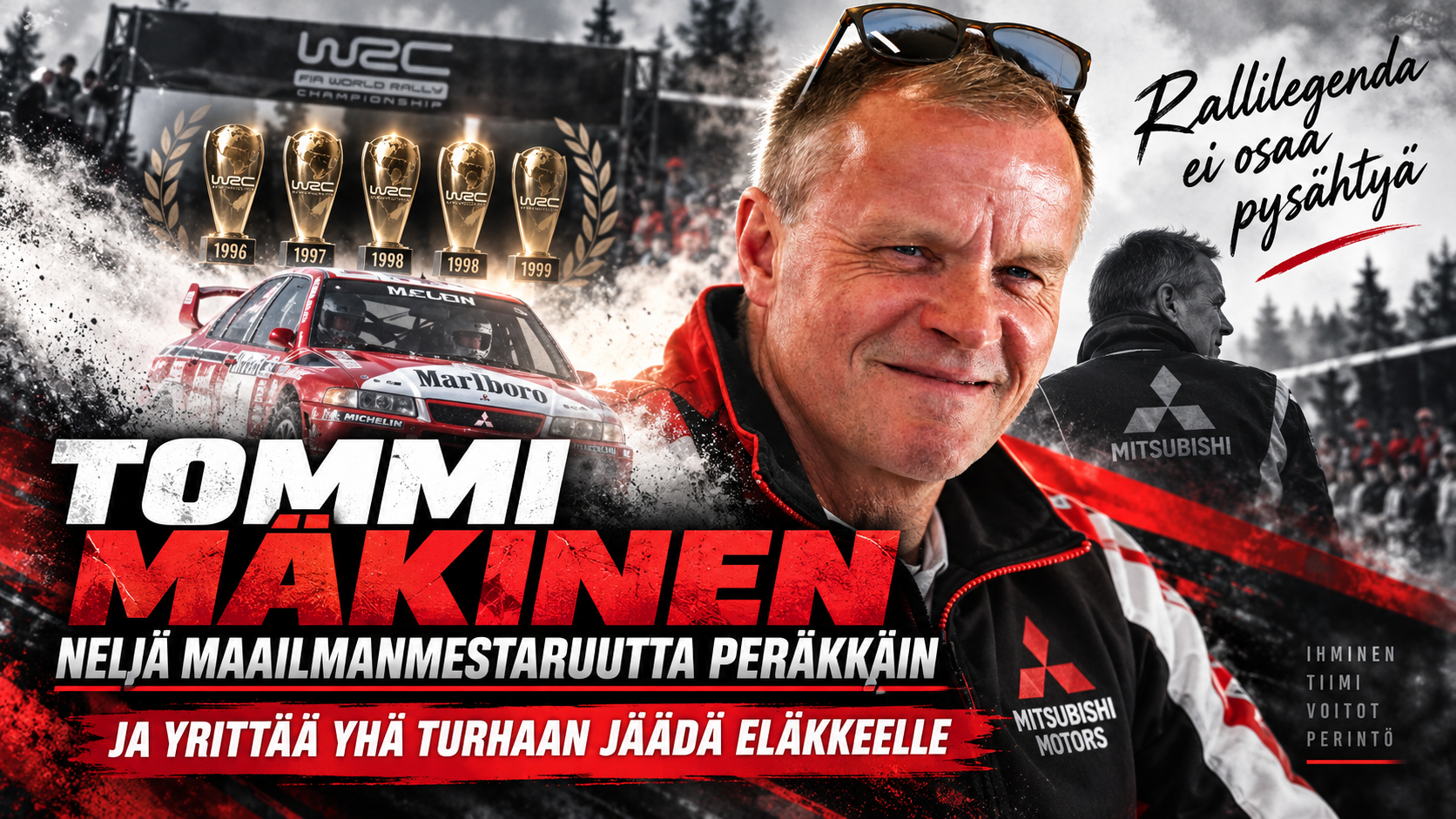 Tommi Mäkinen voitti neljä maailmanmestaruutta peräkkäin – ja yrittää yhä turhaan jäädä eläkkeelle